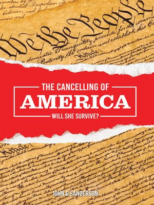 cover image of The Cancelling of America